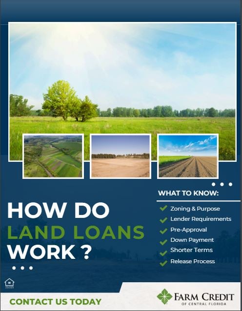 How Do Land Loans work in Florida?