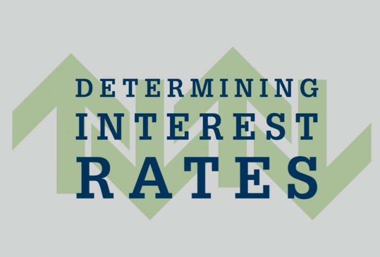 Determining Interest Rates